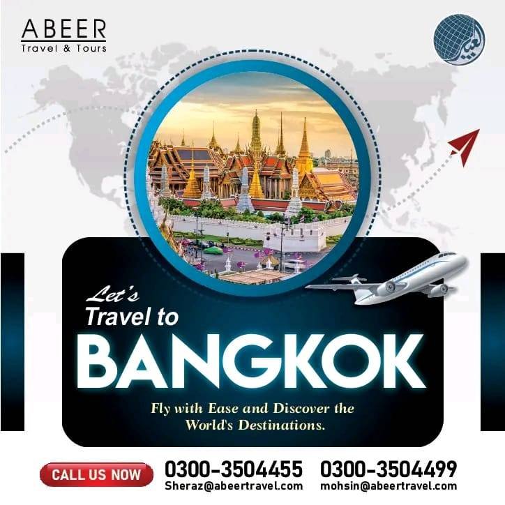 Discover Bangkok your Dream Trip Starts with Abeer Travel & Tours