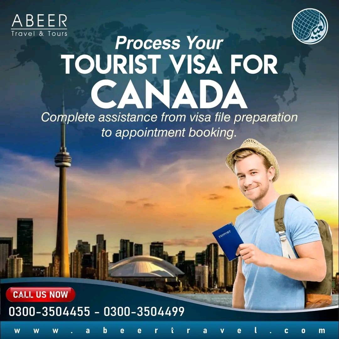 Apply for Canada Tourist Visa with Abeer Travel & Tours