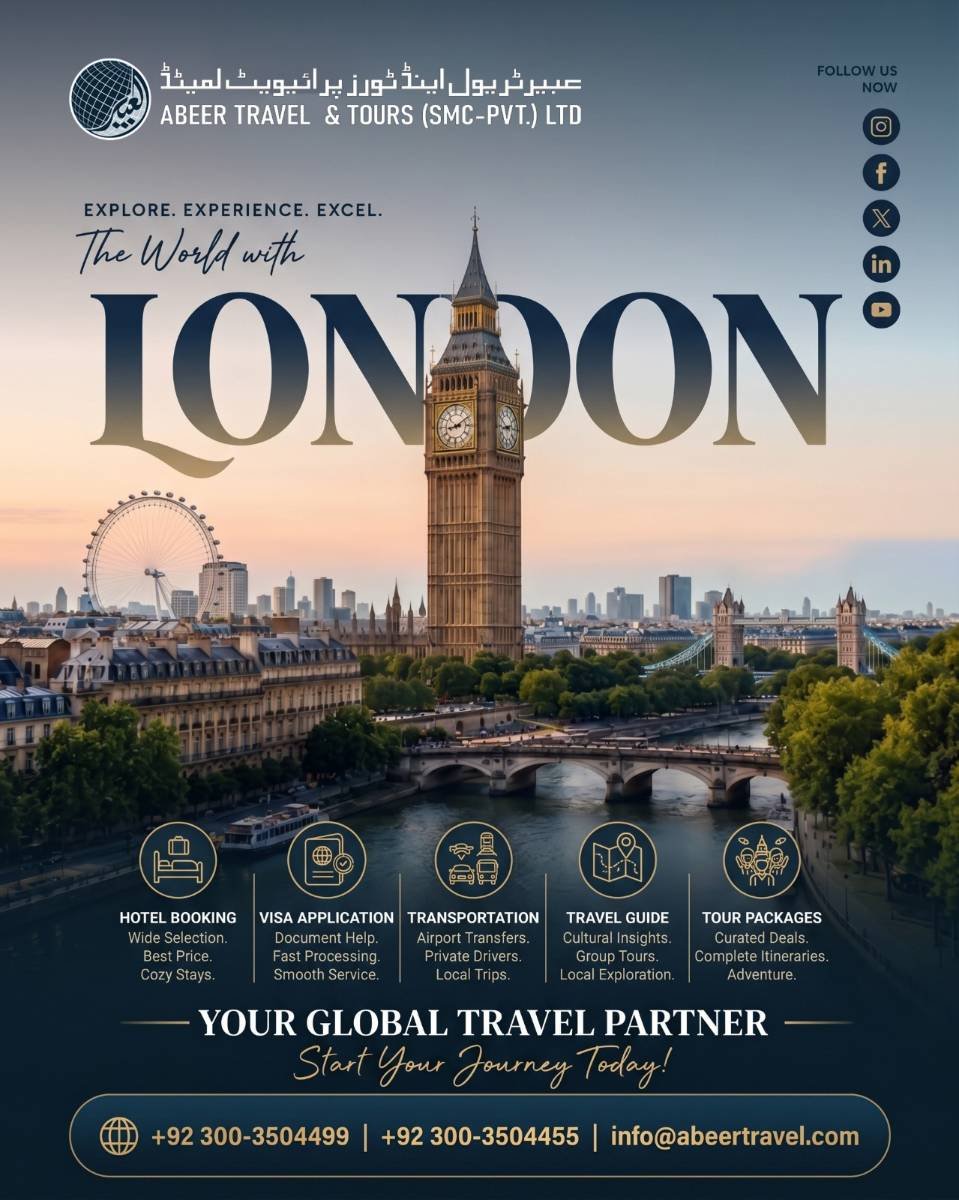 Explore London with Abeer Travel & Tours your Global Travel partner